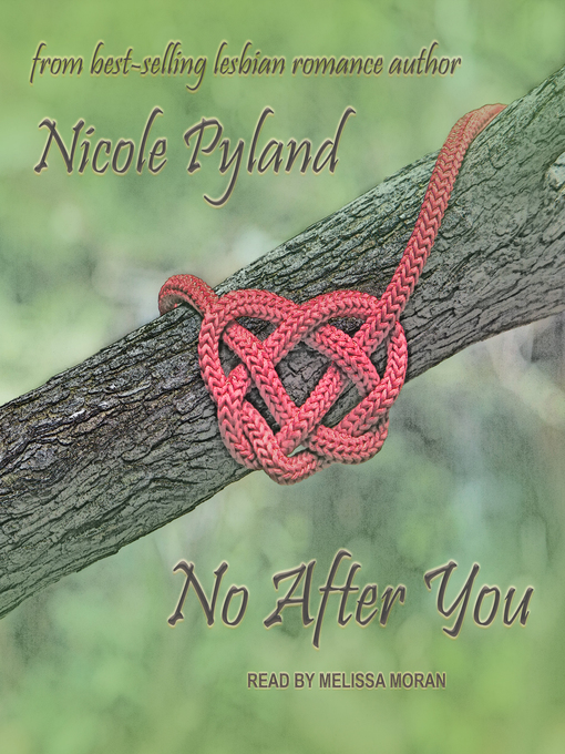 Title details for No After You by Nicole Pyland - Available